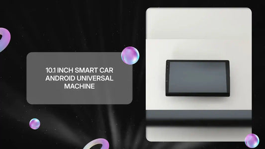 10.1 inch smart car Android universal machine by@Outfy